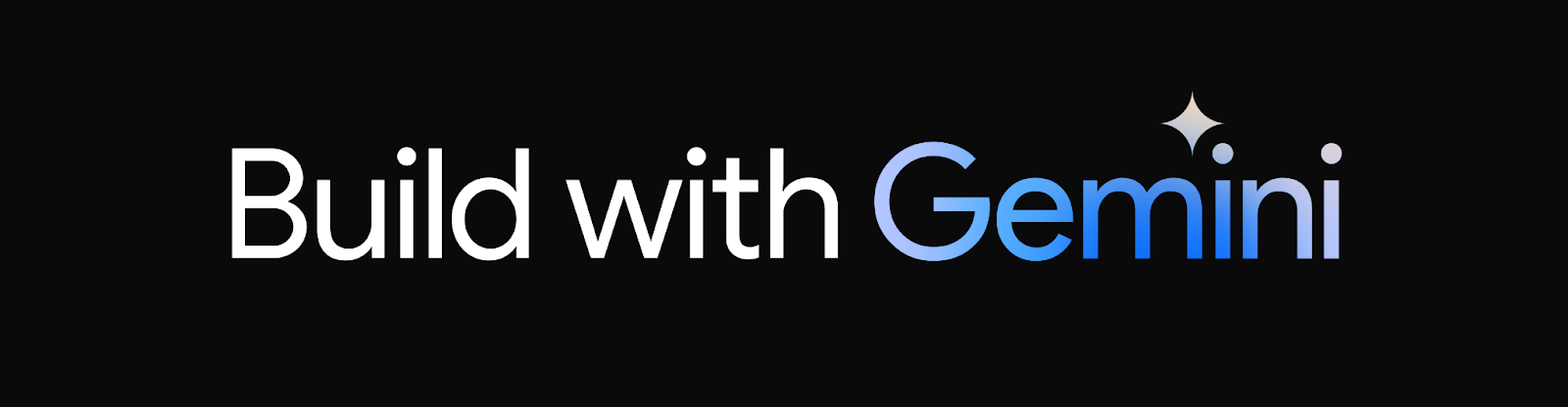 Build with Gemini wordmark on a black background.